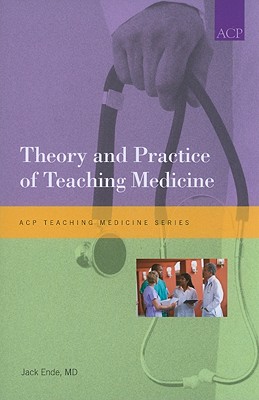 Image for Theory and Practice of Teaching Medicine Theory and Practice of Teaching Medicine