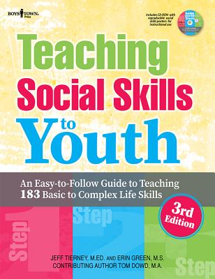 Teaching Social Skills to Youth, 3rd Ed.: An Easy-To-Follow Guide to Teaching 183 Basic to Complex Life Skills Image for Teaching Social Skills to Youth, 3rd Ed.: An Easy-To-Follow Guide to Teaching 183 Basic to Complex Life Skills