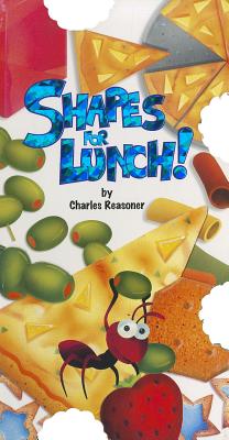 Shapes for Lunch! (Bite Books (Just for Kids Press))