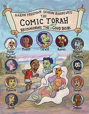 The Comic Torah: Reimagining the Very Good Book