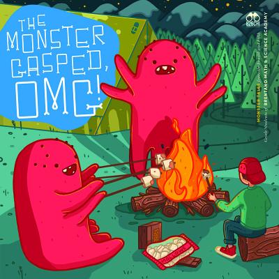 Image for Monster Gasped, OMG!: Monster Tales from the Fourth and Fifth Grade Students of Brentano Math & Science Academy