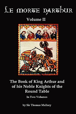 Image for Le Morte DArthur Volume 2