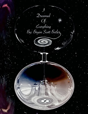 I Dreamed of Everything