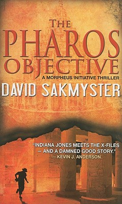The Pharos Objective (Morpheus Initiative, Book 1)