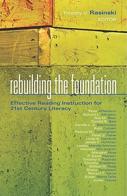Image for Rebuilding the Foundation: Effective Reading Instruction for 21st Century Literacy (Leading Edge) Rebuilding the Foundation: Effective Reading Instruction for 21st Century Literacy (Leading Edge)