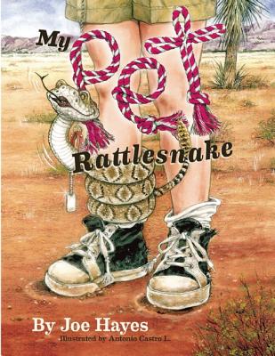 Image for My Pet Rattlesnake My Pet Rattlesnake