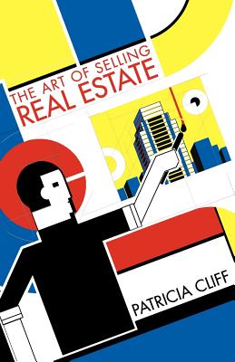 Image for The Art of Selling Real Estate The Art of Selling Real Estate
