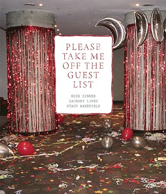 Image for Please Take Me Off the Guest List Please Take Me Off the Guest List