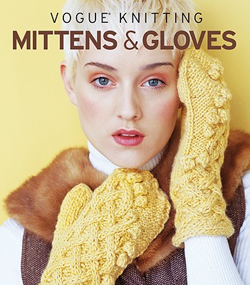 Image for VOGUE KNITTING MITTENS & GLOVES