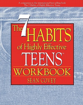 Image for The 7 Habits of Highly Effective Teens The 7 Habits of Highly Effective Teens