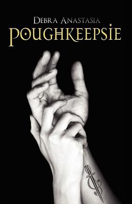 Image for Poughkeepsie (The Poughkeepsie Brotherhood Series)