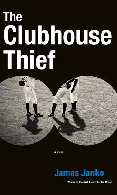 The Clubhouse Thief (AWP Award for the Novel)