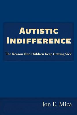 The Autistic Holocaust: The Reason Our Children Keep Getting Sick