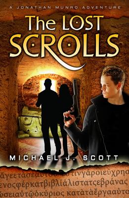 Image for The Lost Scrolls (A Jonathan Munro Adventure) The Lost Scrolls (A Jonathan Munro Adventure)