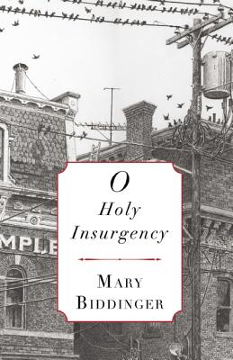 O Holy Insurgency