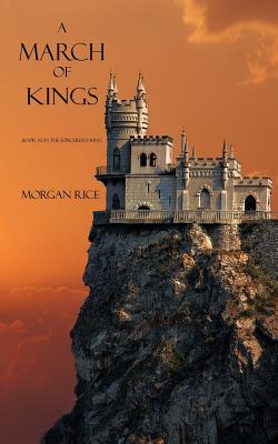 Image for A March of Kings (Sorcerer's Ring) A March of Kings (Sorcerer's Ring)
