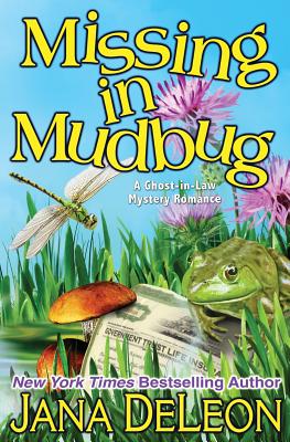 Image for Missing in Mudbug (Ghost-in-Law Mystery Romance) Missing in Mudbug (Ghost-in-Law Mystery Romance)