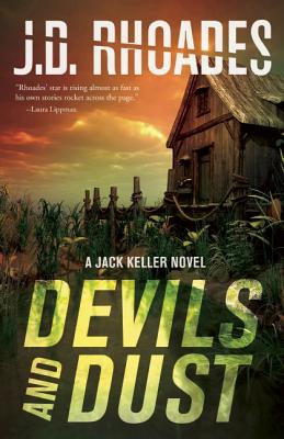 Devils And Dust: A Jack Keller Novel (Jack Keller, 4)