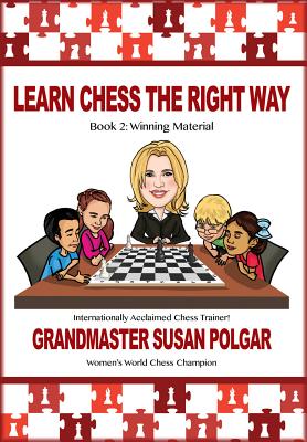 Image for Winning Material: Learn Chess the Right Way! Book 2