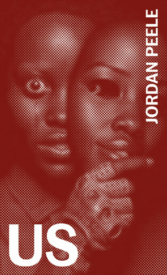Us: The Complete Annotated Screenplay