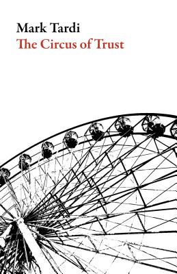 The Circus of Trust (American Literature)
