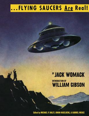 Image for Flying Saucers Are Real! (The Ufo Library of Jack Womack)