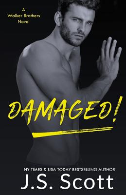Image for Damaged!: A Walker Brothers Novel (The Walker Brothers) Damaged!: A Walker Brothers Novel (The Walker Brothers)