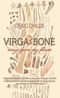Image for Virga & Bone: Essays from Dry Places