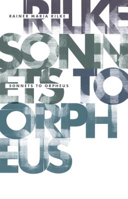 Image for Sonnets to Orpheus Sonnets to Orpheus