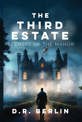 Image for The Third Estate: Secrets of the Manor The Third Estate: Secrets of the Manor