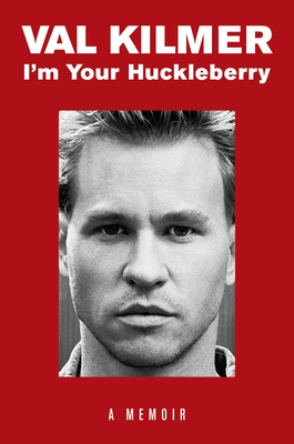 Image for I'm Your Huckleberry: A Memoir
