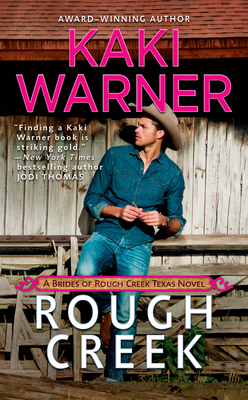 Rough Creek (Brides of Rough Creek Texas, The)