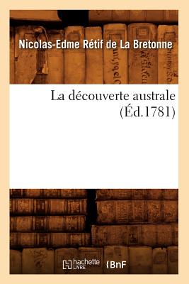 La Decouverte Australe (Litterature) (French Edition) Image for La Decouverte Australe (Litterature) (French Edition)