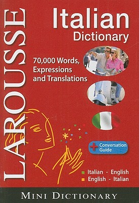 Larousse Mini Dictionary : Italian-English / English-Italian