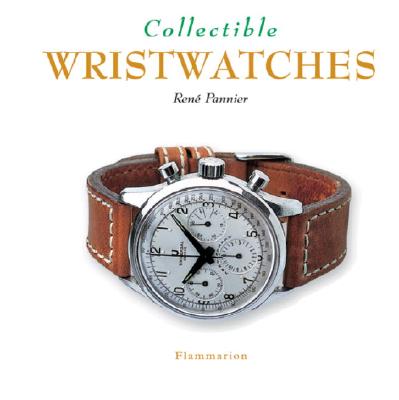 Image for Collectible Wristwatches (Collectibles)