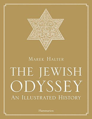 Image for The Jewish Odyssey: An Illustrated History