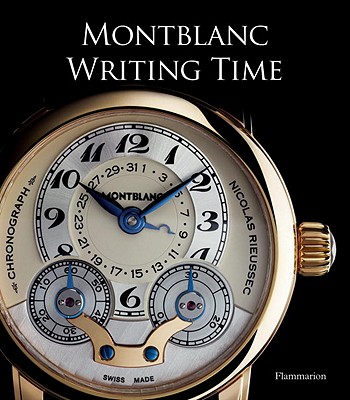 Writing Time: Montblanc (Langue anglaise)