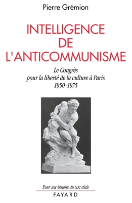 Une Rsistance intellectuelle au communisme (French Edition)
