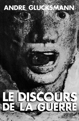 Le Discours De La Guerre, precede de, Europe 2004