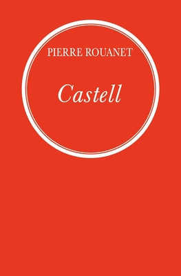 Castell (French Edition) [Paperback] Rouanet-P