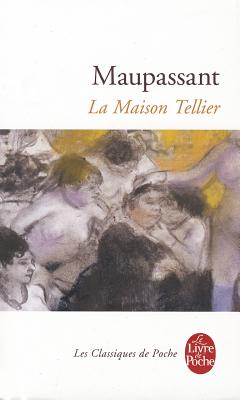 Image for La Maison Tellier (Ldp Classiques) (French Edition)