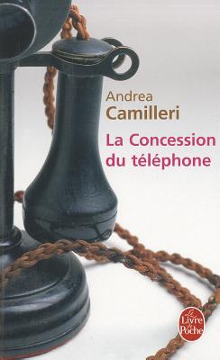 La Concession Du Telephone [Pocket Book] Camilleri