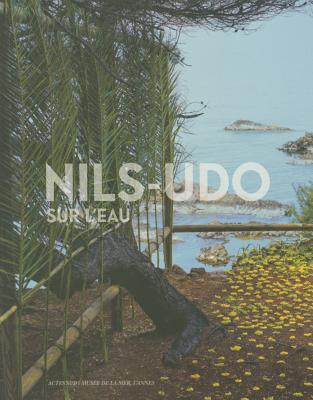 Nils-Udo (PEINTURE, BD)