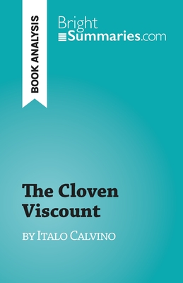 Cloven Viscount: by Italo Calvino