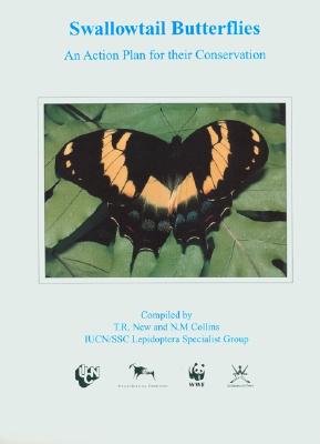 Swallowtail Butterflies: An Action Plan for their Conservation