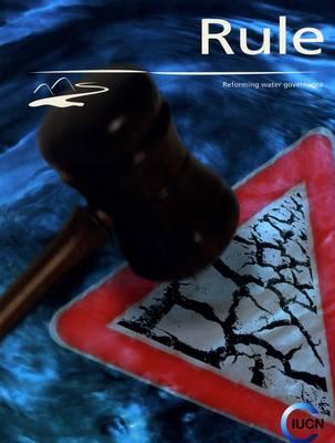 Rule: Reforming Water Resources Governance