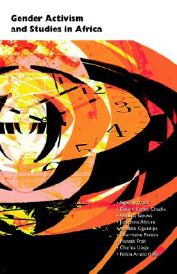 Gender Activism and Studies in Africa (Codesria Gender)