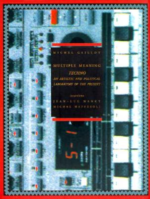 Techno: An Artistic and Political Laboratory of the Present