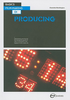 Basics Film-Making 01: Producing