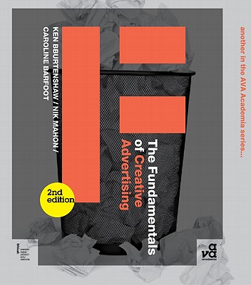 The Fundamentals of Creative Advertising: Second edition